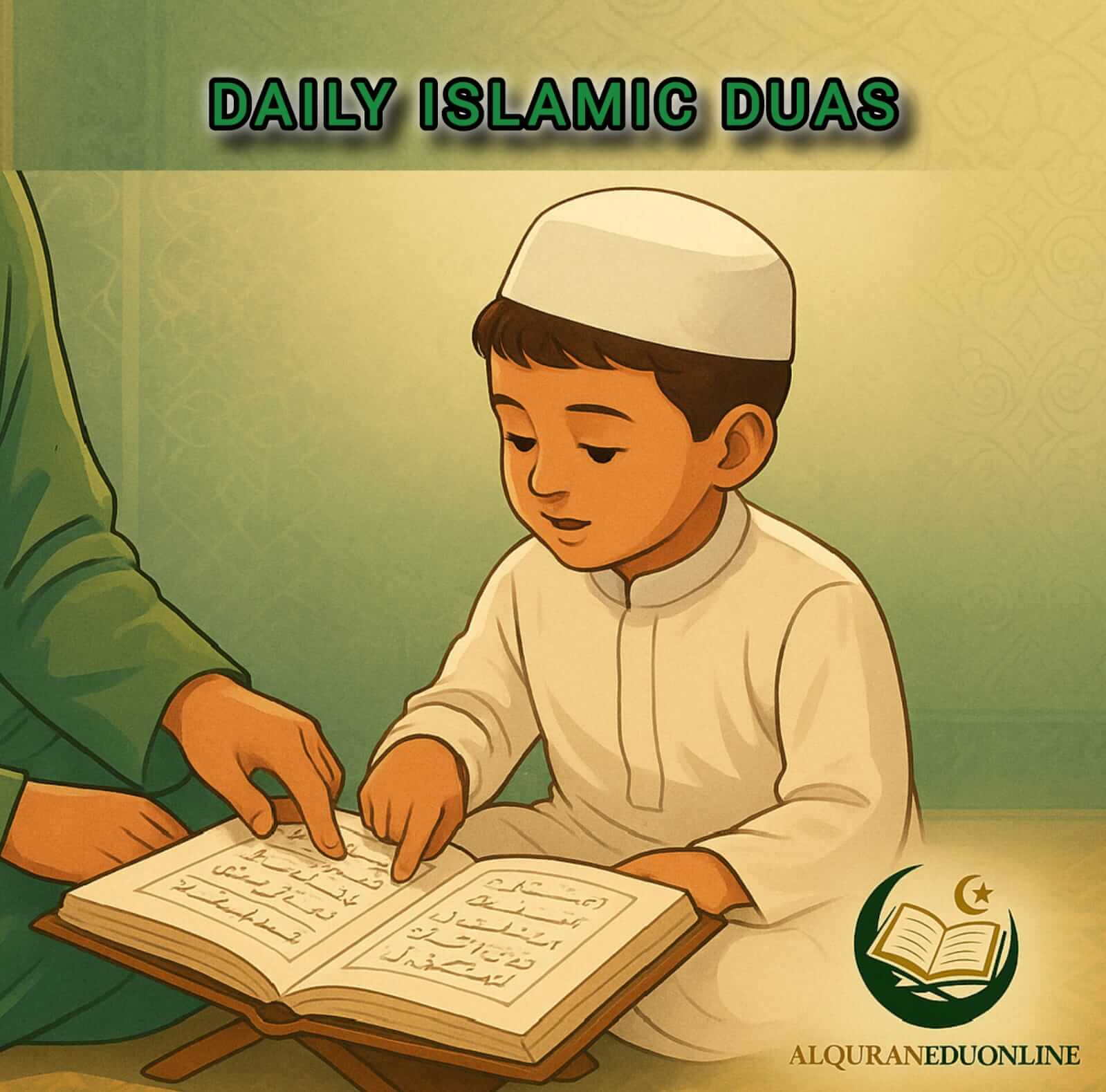 Daily Islamic Duas and Etiquettes