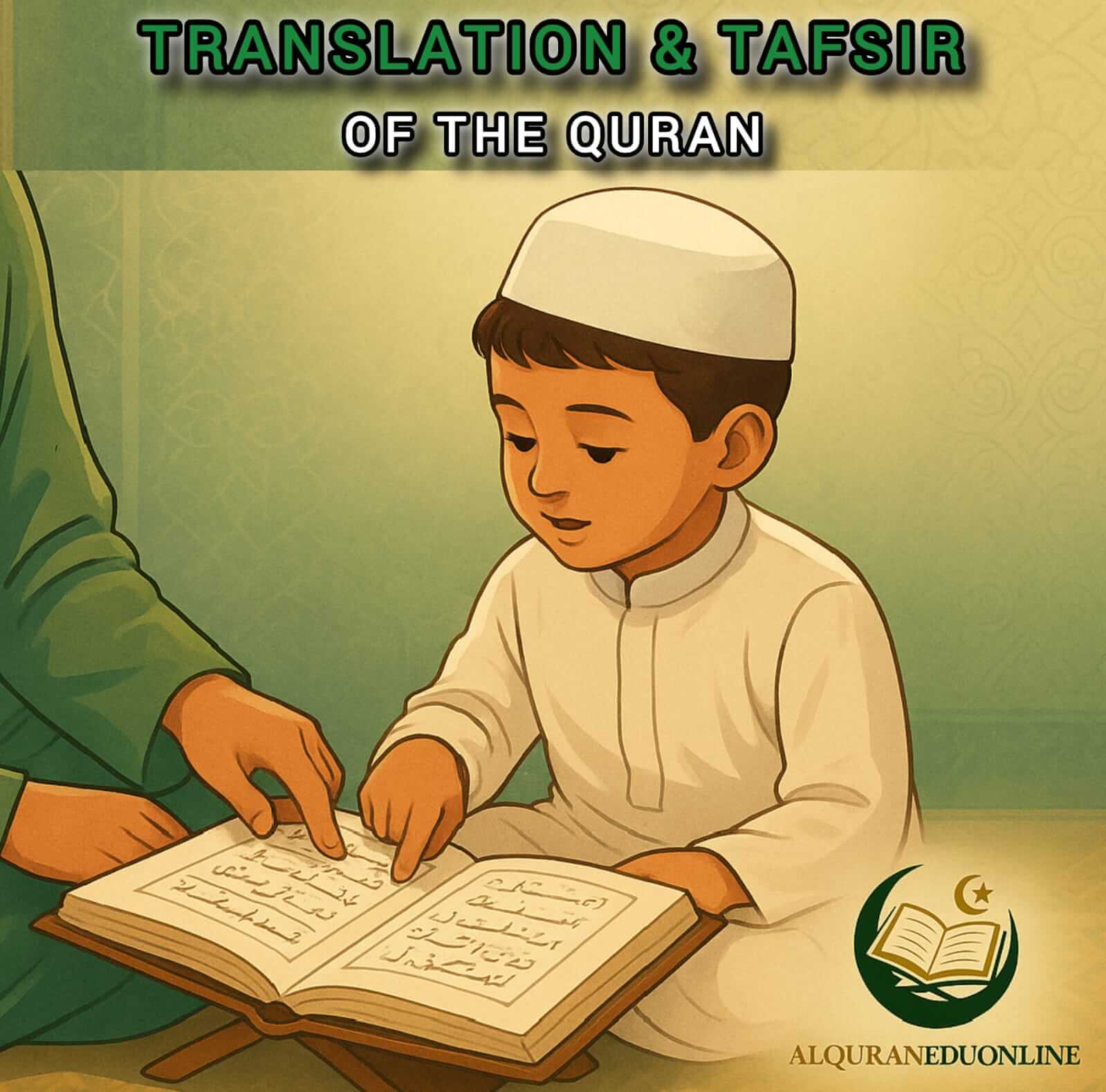 Translation & Tafsir of the Quran